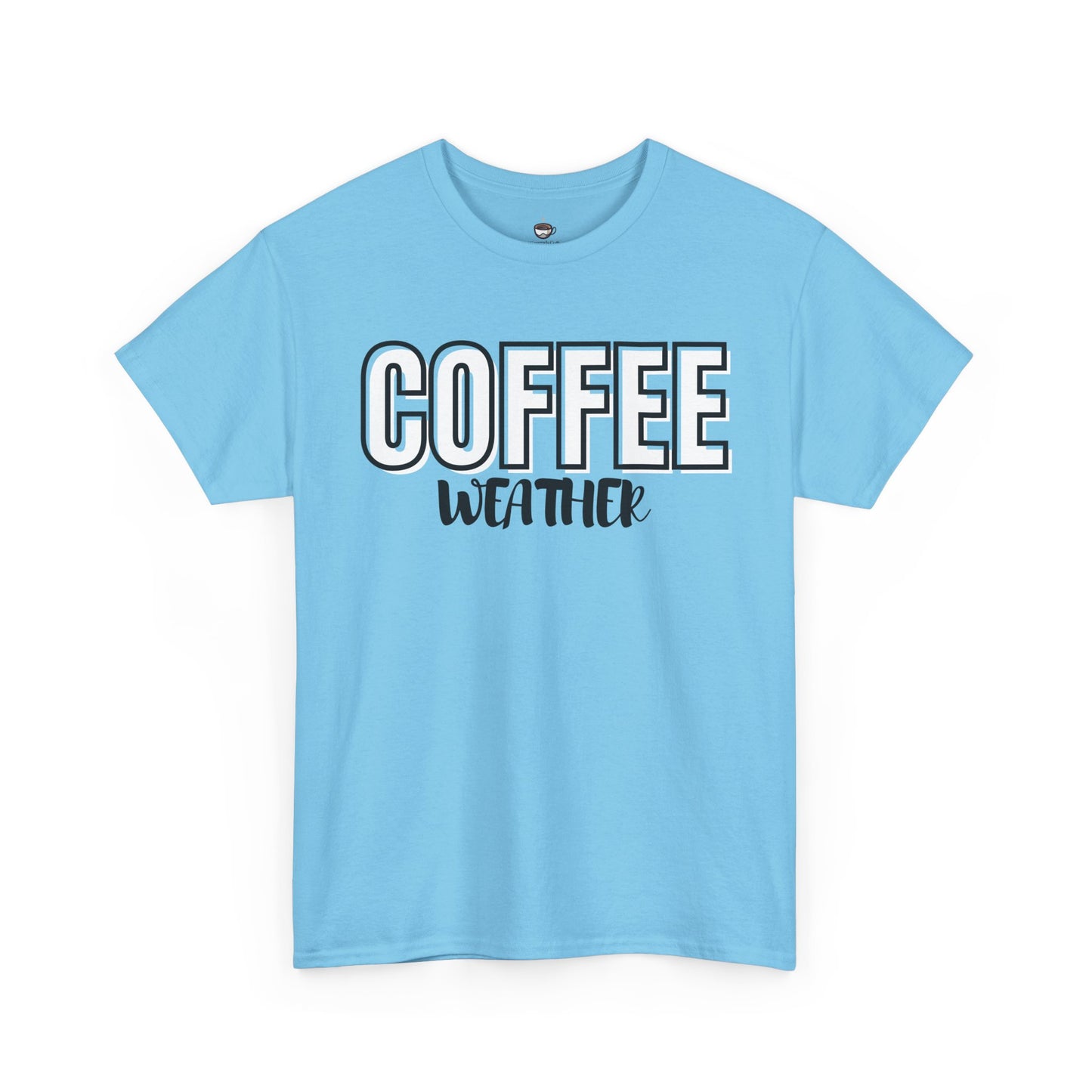 Coffee Weather T-Shirt